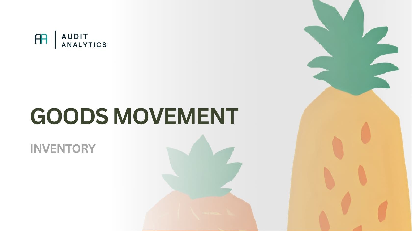 Money–Goods movement (reconcile stock movements with general ledger)
